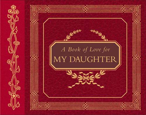 Book cover of A Book of Love for My Daughter