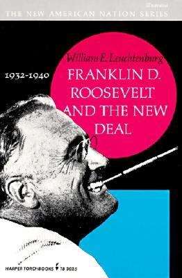 Book cover of Franklin D Roosevelt and the New Deal 1932 -1940