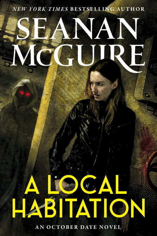 Book cover of A Local Habitation (October Daye #2)