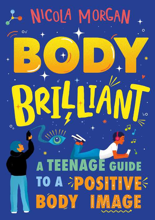 Book cover of Body Brilliant: A Teenage Guide to a Positive Body Image
