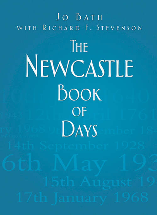 Book cover of The Newcastle Book of Days (Book of Days)