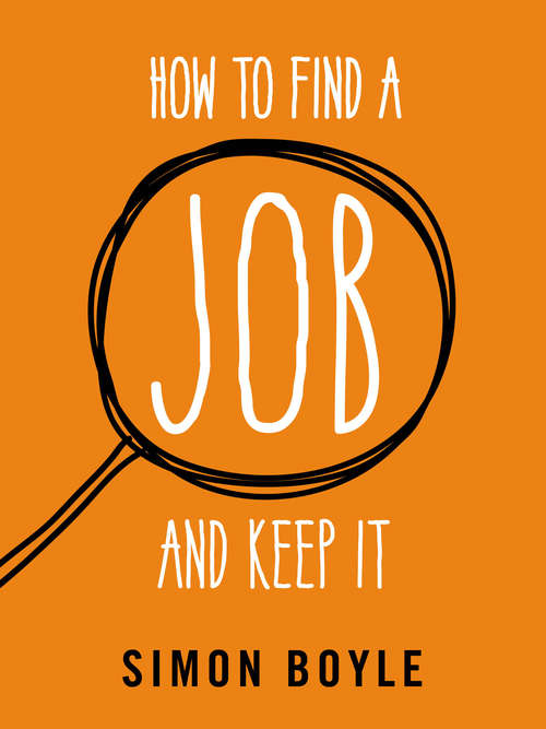 Book cover of How to Find a Job and Keep It