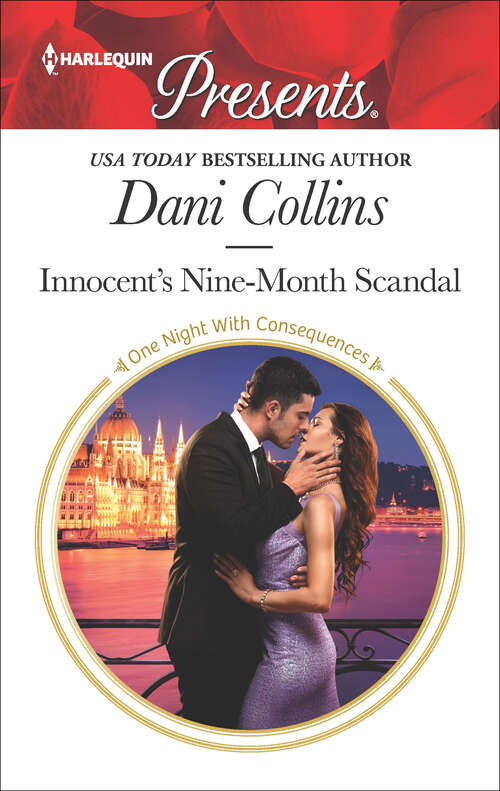Book cover of Innocent's Nine-Month Scandal: Innocent's Nine-month Scandal (one Night With Consequences) / Claiming My Untouched Mistress (Original) (One Night With Consequences #52)