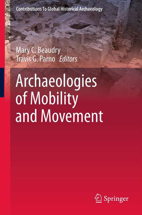 Book cover of Archaeologies of Mobility and Movement
