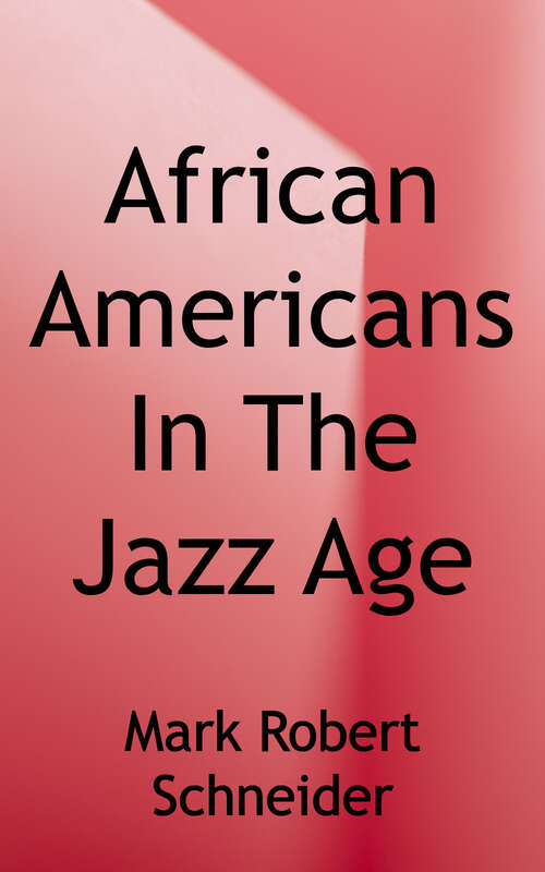 Book cover of African Americans in the Jazz Age: A Decade of Struggle and Promise