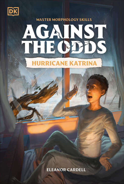 Book cover of Against the Odds: Hurricane Katrina