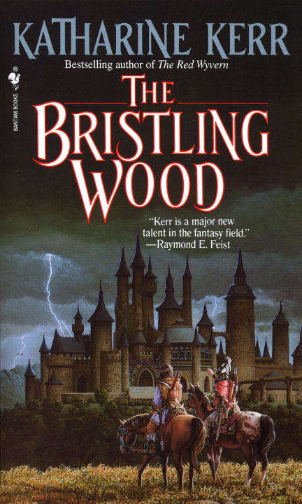 Book cover of The Bristling Wood (Deverry #3)