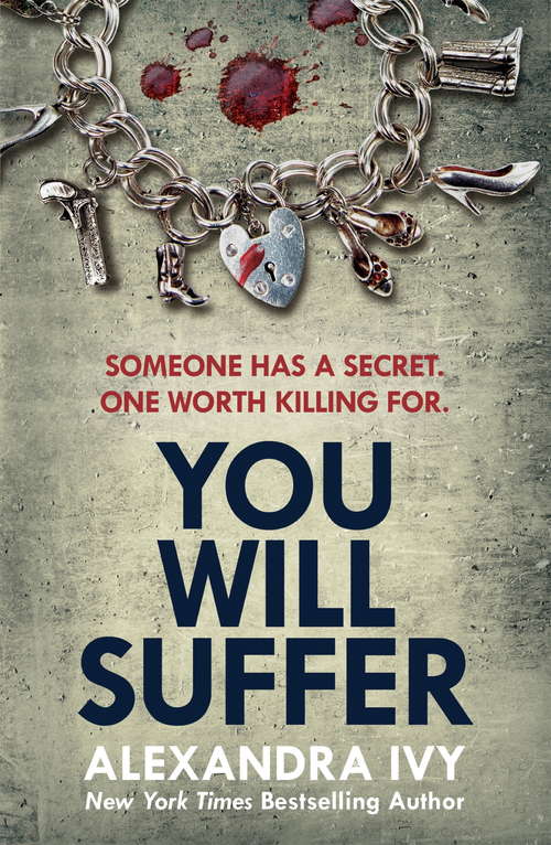 Book cover of You Will Suffer: A gripping, chilling, unputdownable thriller (The Agency)