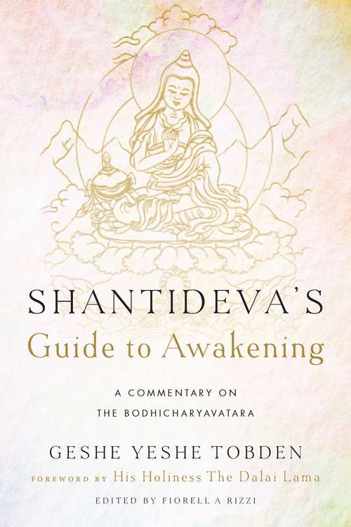 Book cover of Shantideva's Guide to Awakening: A Commentary on the Bodhicharyavatara