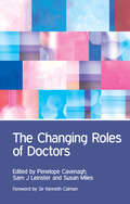 The Changing Roles of Doctors