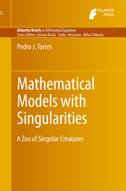 Book cover of Mathematical Models with Singularities