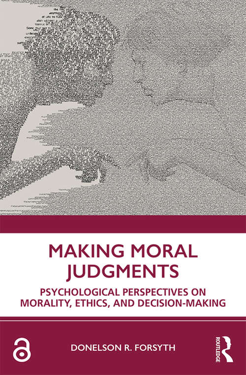 Book cover of Making Moral Judgments: Psychological Perspectives on Morality, Ethics, and Decision-Making