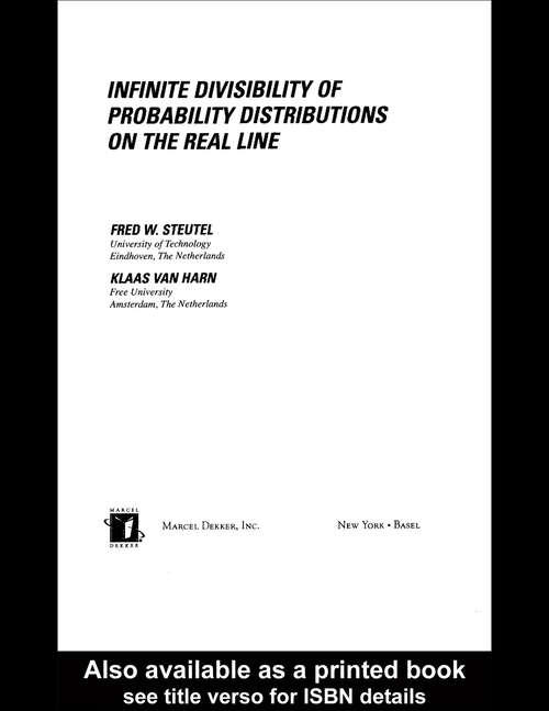 Book cover of Infinite Divisibility of Probability Distributions on the Real Line (1) (Chapman & Hall/CRC Pure and Applied Mathematics)