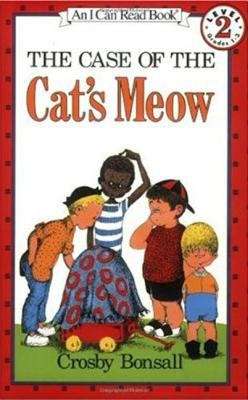 Book cover of The Case of the Cat's Meow (I Can Read!: Level 2)