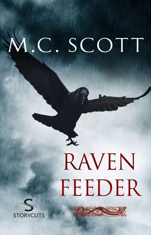 Book cover of Raven Feeder (Storycuts)