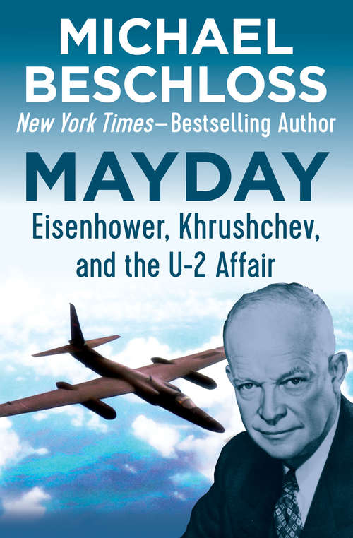 Book cover of Mayday: Eisenhower, Khrushchev, and the U-2 Affair