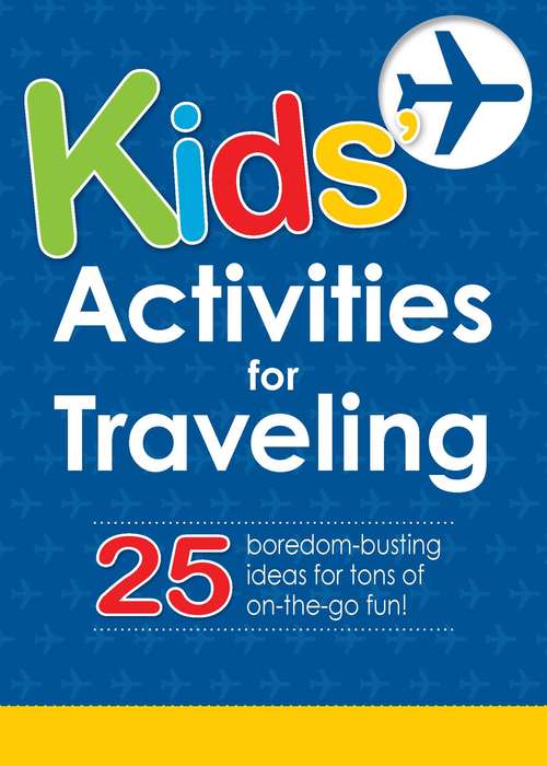 Book cover of Kids' Activities for Traveling