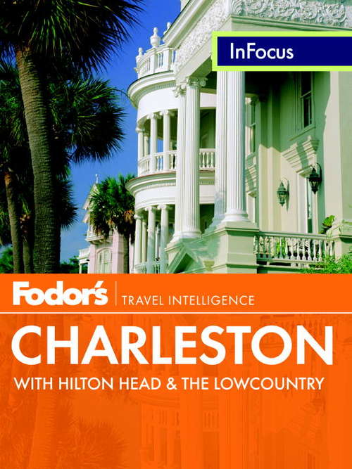 Book cover of Fodor's In Focus Charleston