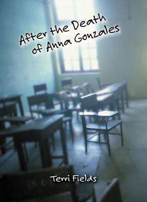 Book cover of After the Death of Anna Gonzales