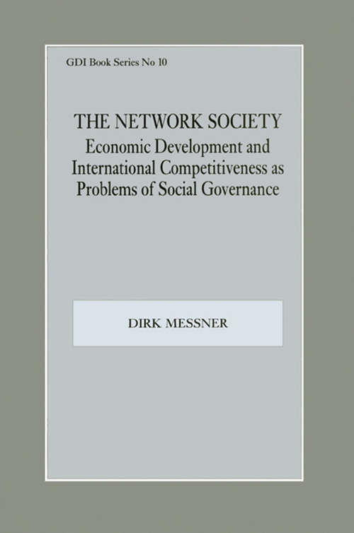 The Network Society: Economic Development and International Competitveness as Problems of Social