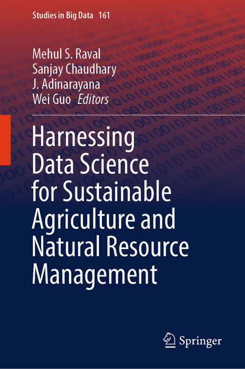 Book cover of Harnessing Data Science for Sustainable Agriculture and Natural Resource Management (Studies in Big Data #161)
