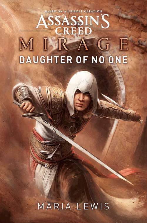 Book cover of Assassin's Creed Mirage: Daughter of No One (Ebook Original) (Assassin’s Creed)