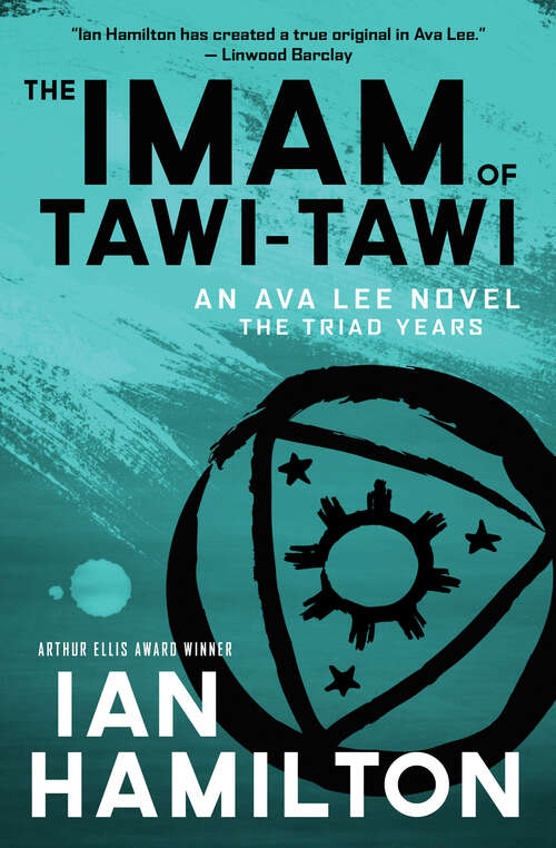 Book cover of The Imam of Tawi-Tawi: The Imam Of Tawi-tawi: Book 10, The Goddess Of Yantai: Book 11, The Mountain Master Of Sha Tin: Book 12 (An Ava Lee Novel #10)