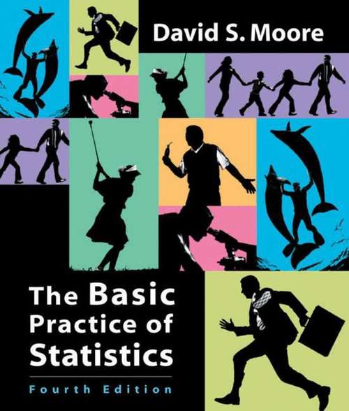 The Basic Practice of Statistics, 4th edition