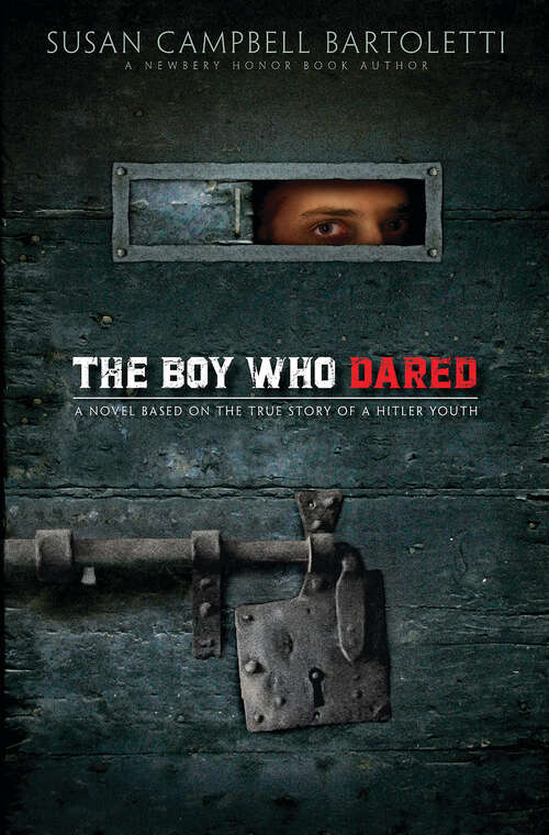 Book cover of The Boy Who Dared
