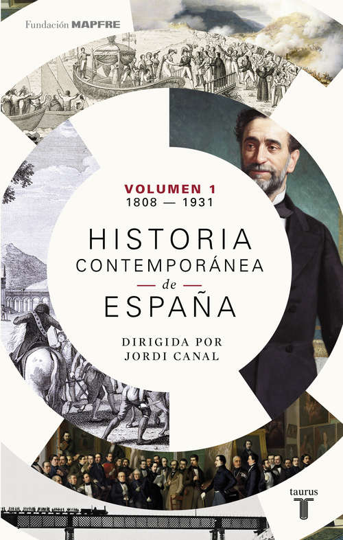 Book cover of Historia contemporánea de España (Volumen I: 1808-1931)