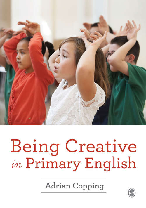 Book cover of Being Creative in Primary English