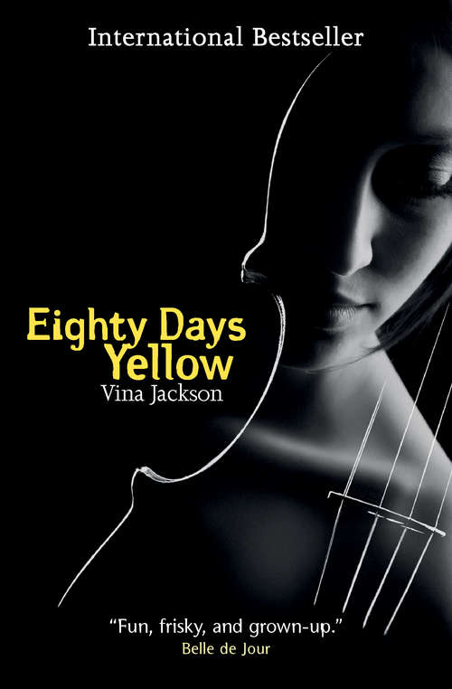 Book cover of Eighty Days Yellow (The Eighty Days Series #1)