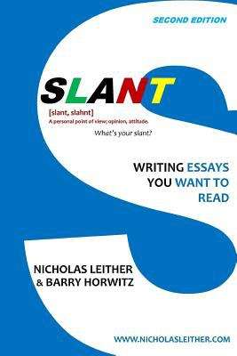Book cover of Slant: Writing Essays You Want to Read (Second Edition)