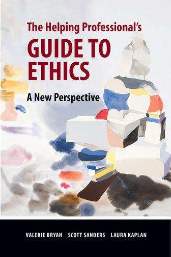 Cover image of The Helping Professionals Guide to Ethics