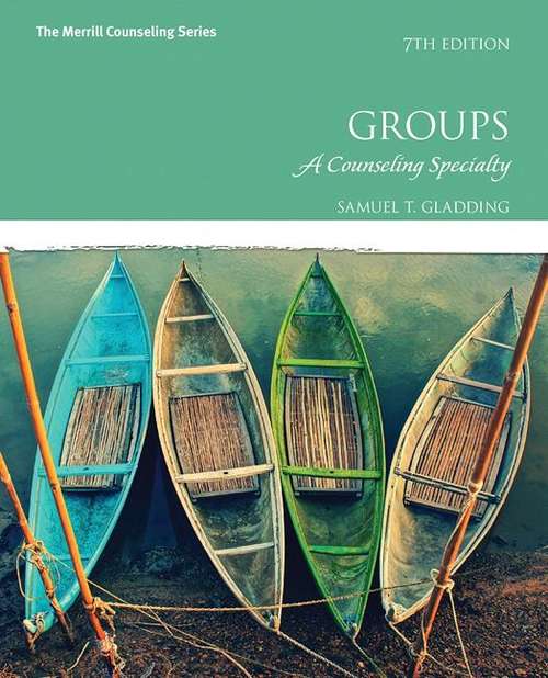 Book cover of Groups: A Counseling Specialty (Seventh Edition)