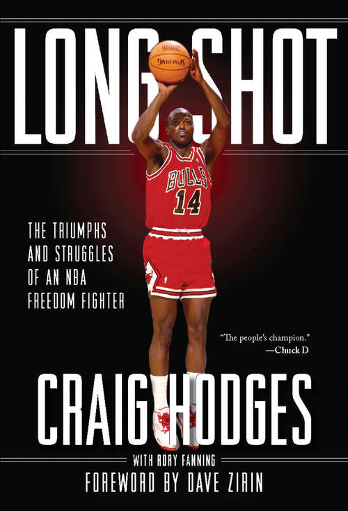 Book cover of Long Shot: The Triumphs and Struggles of an NBA Freedom Fighter
