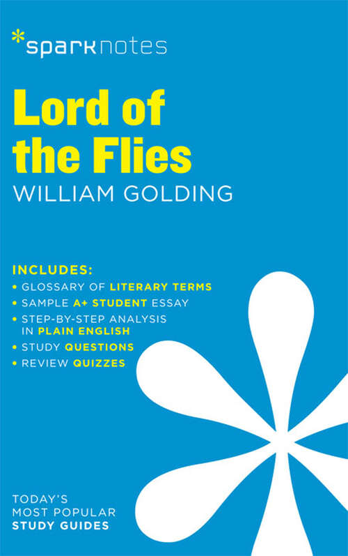 Book cover of Lord of the Flies SparkNotes Literature Guide (SparkNotes Literature Guide Series #42)