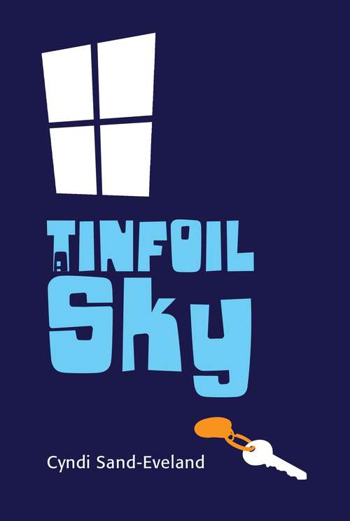 Book cover of A Tinfoil Sky
