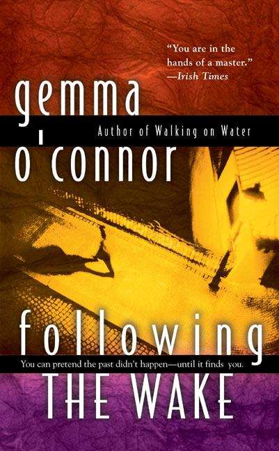 Book cover of Following the Wake