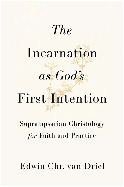 Book cover of The Incarnation as God’s First Intention