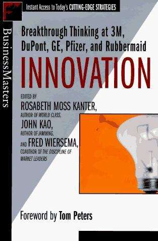 Book cover of Innovation: Breakthrough Thinking at 3M, DuPont, GE, Pfizer, and Rubbermaid