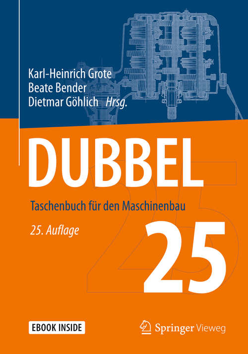 Book cover of Dubbel: Taschenbuch für den Maschinenbau (25., aktualisierte Aufl. 2018)