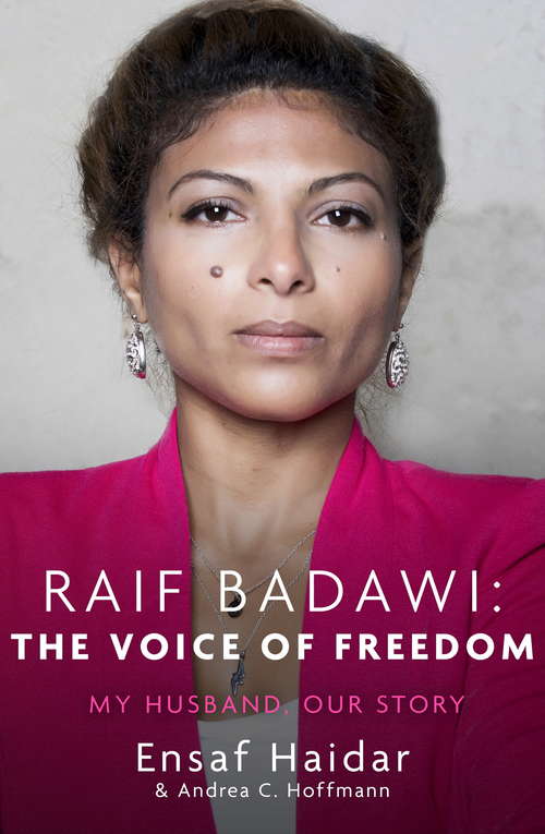 Raif Badawi: My Husband, Our Story