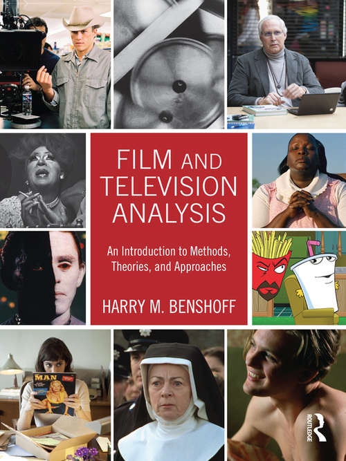 Book cover of Film and Television Analysis: An Introduction to Methods, Theories, and Approaches