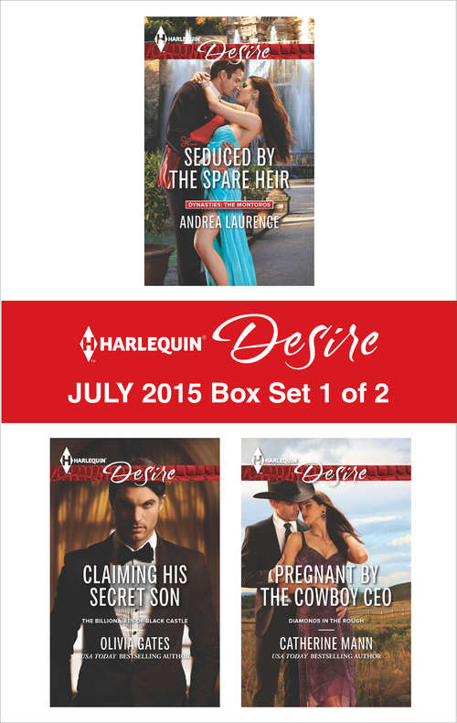 Book cover of Harlequin Desire July 2015 - Box Set 1 of 2