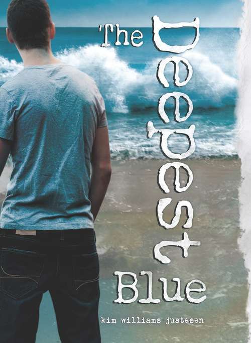 Book cover of The Deepest Blue