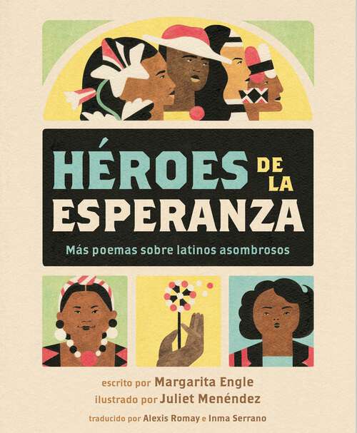 Book cover of Héroes de la esperanza: Más poemas sobre latinos asombrosos