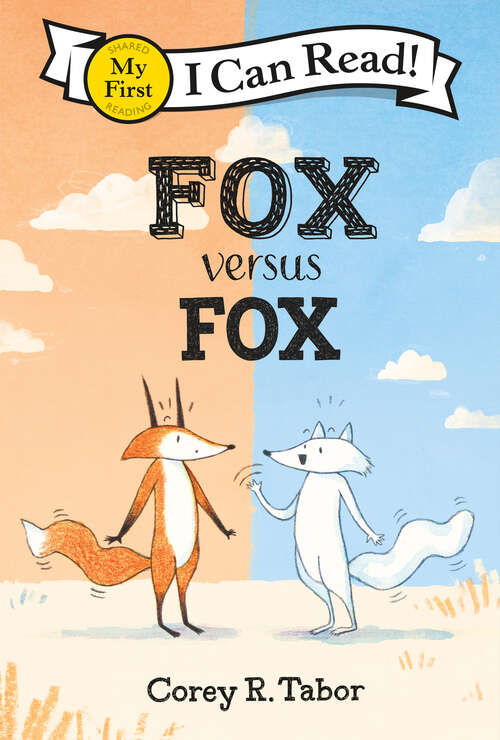 Book cover of Fox versus Fox (My First I Can Read)