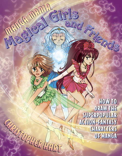 Book cover of Manga Mania Magical Girls and Friends