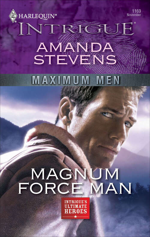 Book cover of Magnum Force Man (Maximum Men #1)